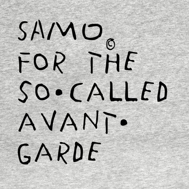 For The So Called Avant Garde by marissasiegel